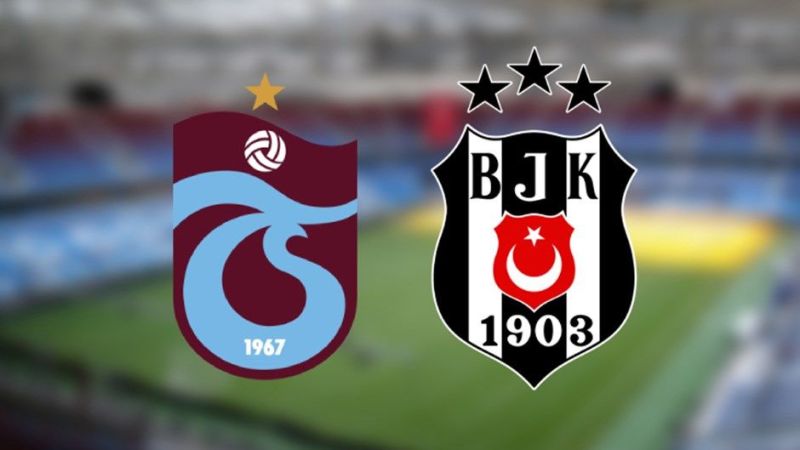 Trabzonspor - Beşiktaş Saat Kaçta ve Hangi Kanaldan İzlenebilir?